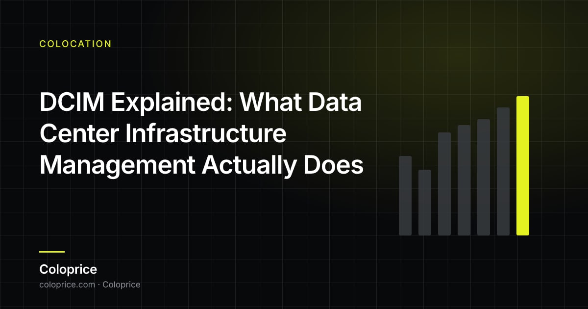DCIM Explained: What Data Center Infrastructure Management Actually Does