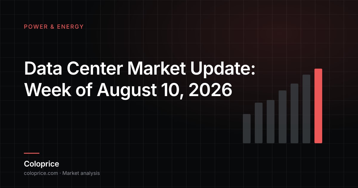 Data Center Market Update: Week of August 10, 2026