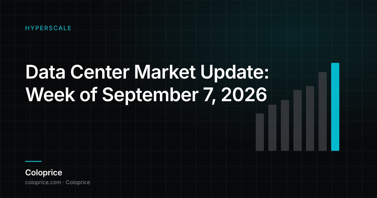 Data Center Market Update: Week of September 7, 2026