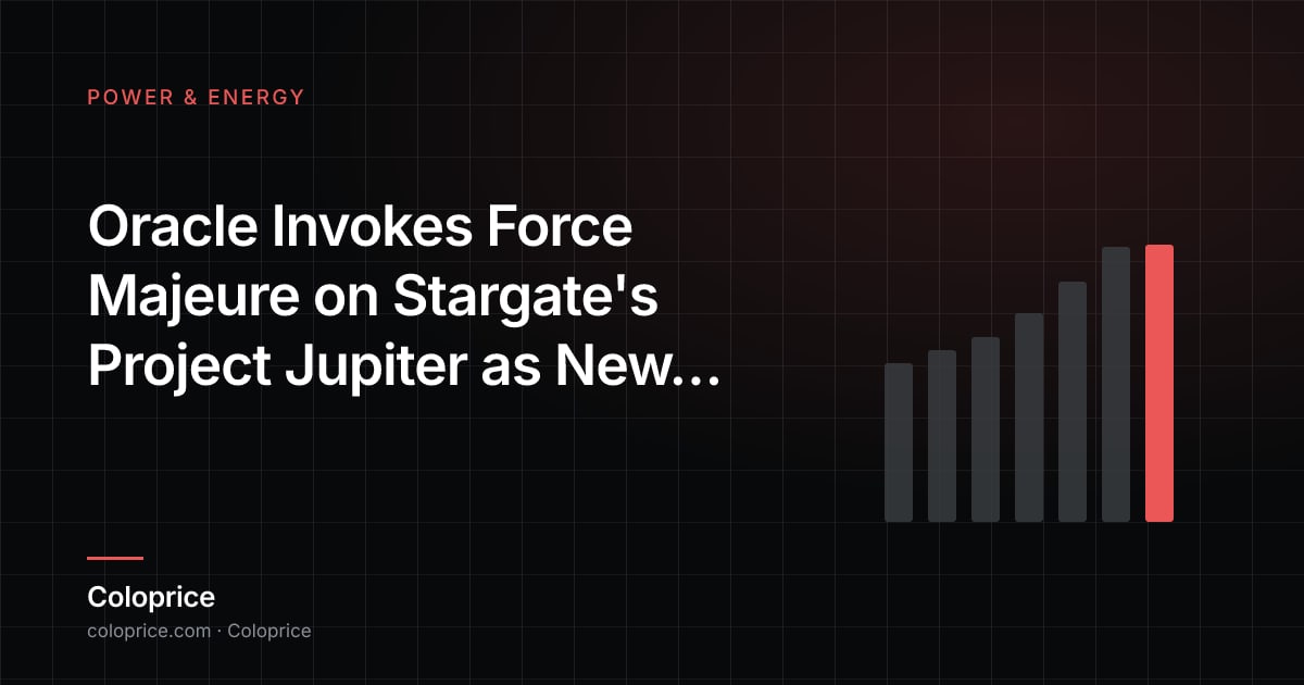 Oracle Invokes Force Majeure on Stargate's Project Jupiter as New Mexico Pipeline Slips to 2027